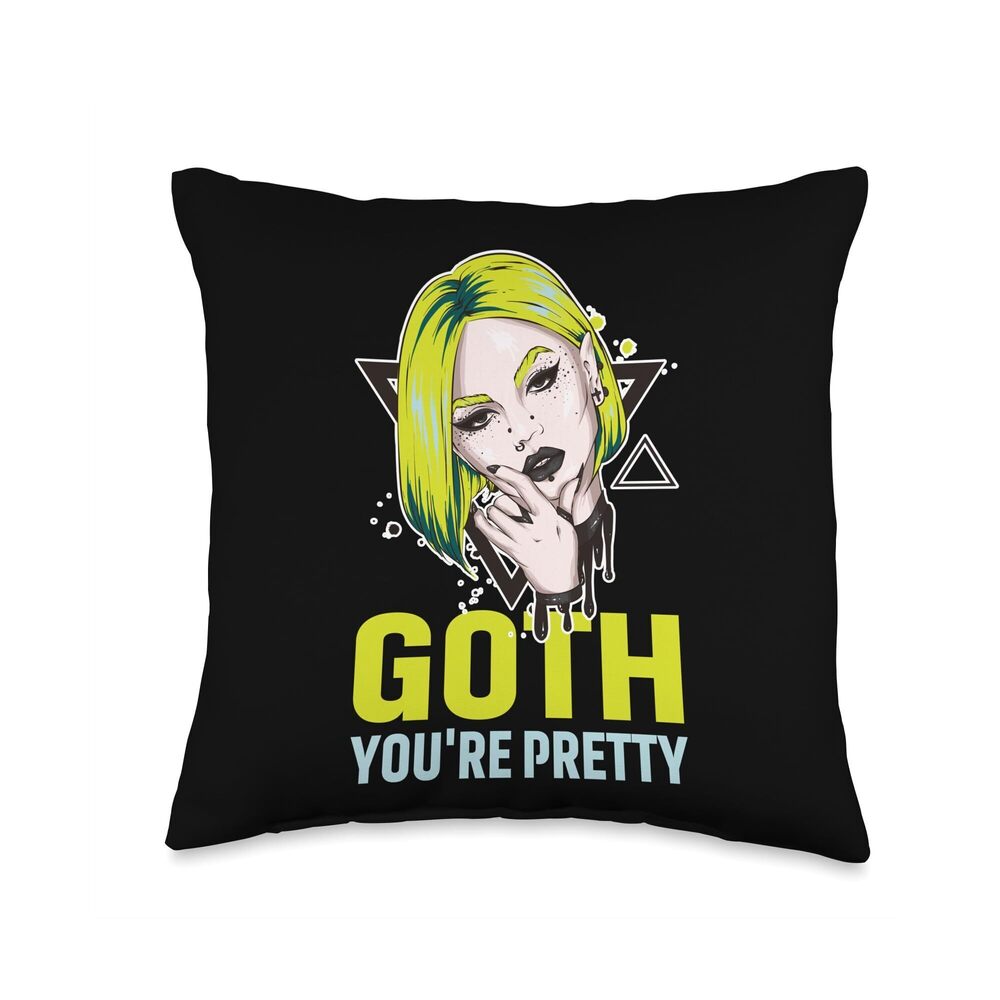 5714 Goth You're Pretty Goth Gothic Throw Pillow